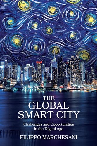Beispielbild fr The Global Smart City zum Verkauf von Blackwell's