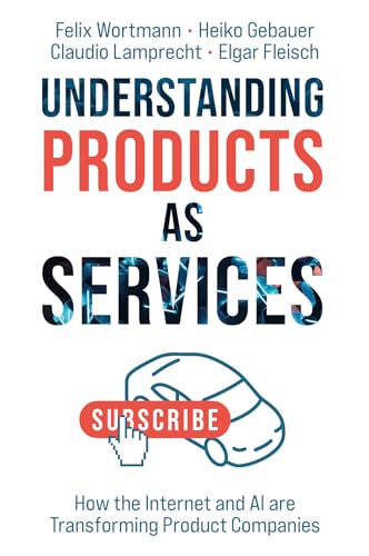 Stock image for Understanding Products as Services for sale by Blackwell's