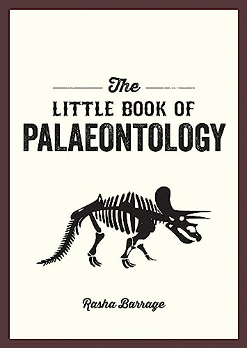 9781837990139: The Little Book of Palaeontology: The Pocket Guide to Our Fossilized Past