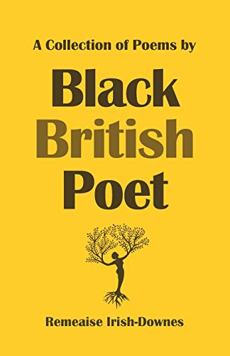 Stock image for A Collection of Poems by Black British Poet for sale by GF Books, Inc.