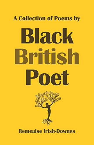 9781838003401: A Collection of Poems by Black British Poet