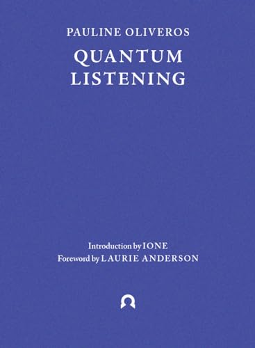 Imagen de archivo de Quantum Listening (Terra Ignota) a la venta por Books From California