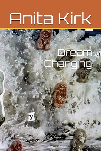 Beispielbild fr Dream Changing zum Verkauf von medimops