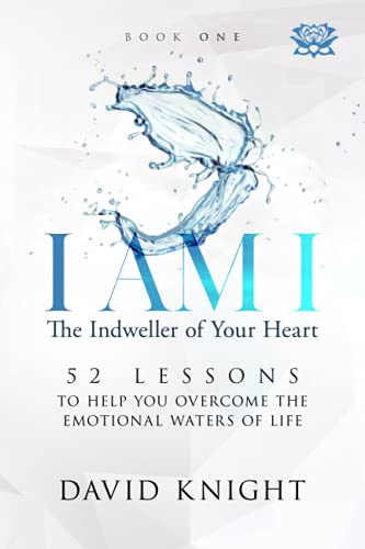 Stock image for I AM I The Indweller of Your Heart - Book One for sale by PBShop.store US