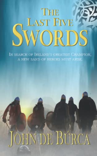 Stock image for The Last Five Swords for sale by WorldofBooks