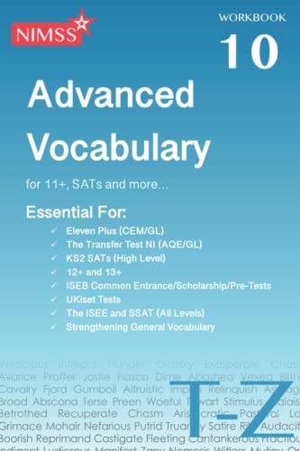 Beispielbild fr NIMSS Advanced Vocabulary for 11+, SATs and more.: Vocabulary Workbook 10 T-Z (NIMSS Advanced Vocabulary Workbooks) zum Verkauf von WorldofBooks