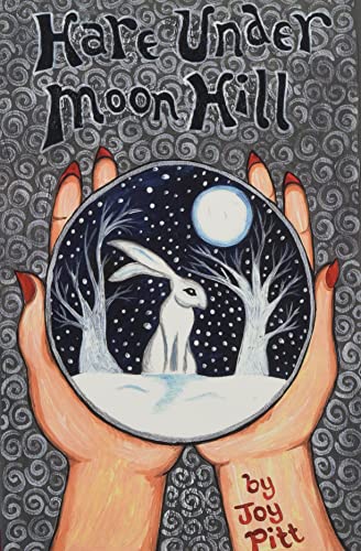 Stock image for Hare Under Moon Hill: 2 (The Silver Hare Trilogy) for sale by WorldofBooks