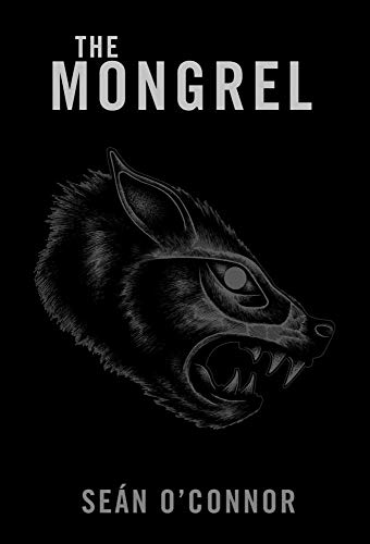 Stock image for The Mongrel for sale by PlumCircle