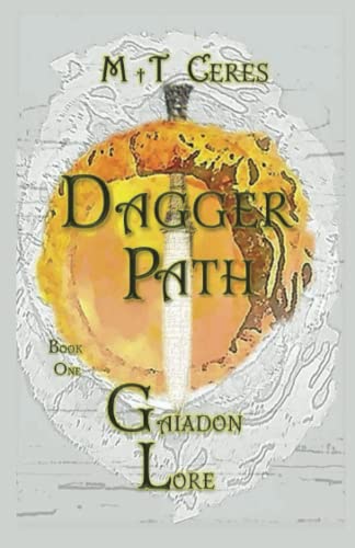 Stock image for Dagger Path: Gaiadon Lore. Book One. for sale by medimops