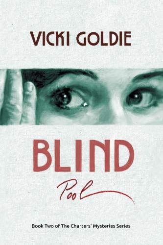 Beispielbild fr Blind Pool: 2 (The Charters' Mysteries Series) zum Verkauf von WorldofBooks