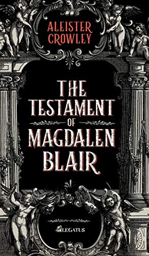 9781838047306: The Testament of Magdalen Blair (1) (British Horror)