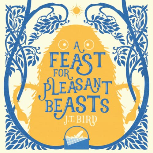 Beispielbild fr A Feast For Pleasant Beasts: Children's picture book about friendship, respect and manners. Perfect for any little monsters aged 5-8. zum Verkauf von WorldofBooks