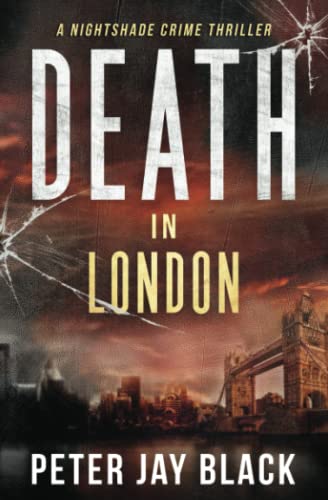 Beispielbild fr Death in London: A Nightshade Crime Thriller (Emma & Nightshade Mystery Series) zum Verkauf von WorldofBooks