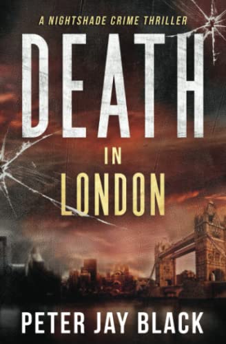 Stock image for Death in London: A Nightshade Crime Thriller for sale by GF Books, Inc.