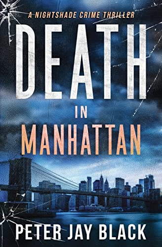 Stock image for Death in Manhattan: A Nightshade Crime Thriller (Emma & Nightshade Mystery) for sale by GF Books, Inc.