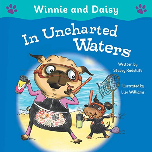 Imagen de archivo de Winnie and Daisy in Uncharted Waters (Winnie and Daisy Adventures) a la venta por GF Books, Inc.