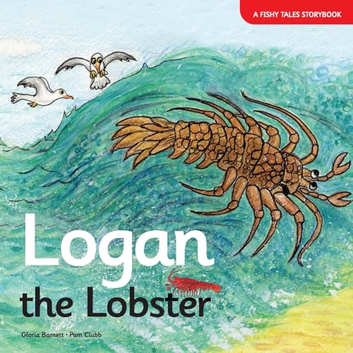 9781838064310: Logan the Lobster (A Fishy Tales Storybook)