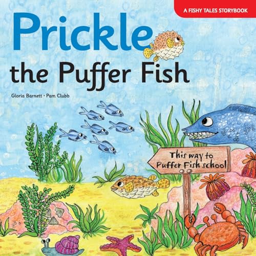 Stock image for Prickle the Puffer Fish for sale by PBShop.store US