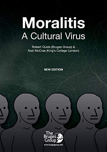 Beispielbild fr Moralitis, A Cultural Virus zum Verkauf von WorldofBooks