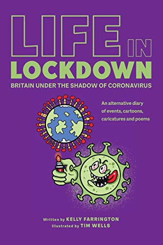 Stock image for Life in Lockdown (Life in Lockdown: Britain Under The Shadow of Coronavirus) for sale by AwesomeBooks