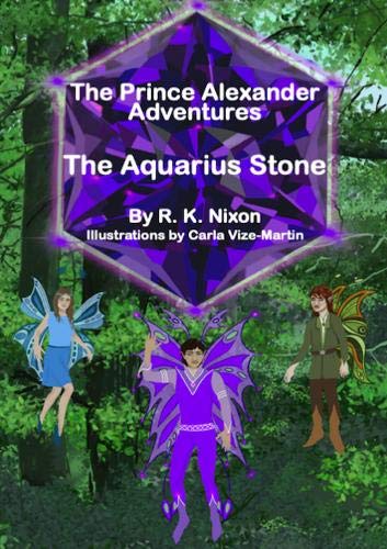 9781838070106: The Aquarius Stone: The Prince Alexander Adventures