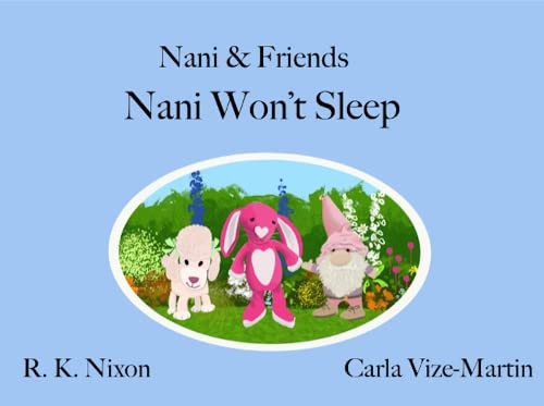 Beispielbild fr Nani Won't Sleep: 2 (Nani & Friends) zum Verkauf von AwesomeBooks