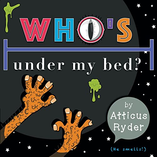 Stock image for Who's Under My Bed for sale by PBShop.store US