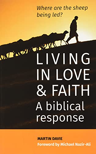 Imagen de archivo de Living In Love And Faith: A Biblical Response a la venta por GreatBookPrices