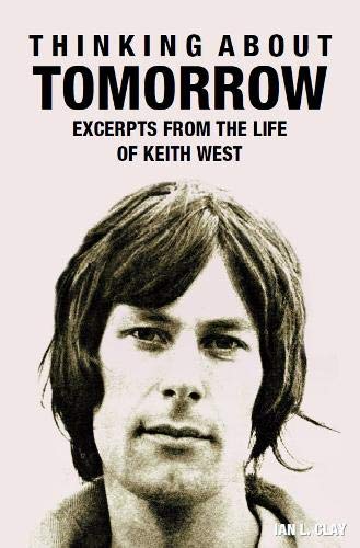 9781838099084: Thinking About Tomorrow: Excerpts from the Life of Keith West