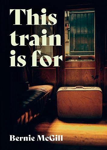 Imagen de archivo de This Train Is For. a la venta por WorldofBooks