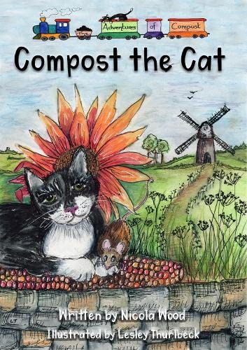 Beispielbild fr Compost the Cat: 1 (The Adventures of Compost) zum Verkauf von WorldofBooks