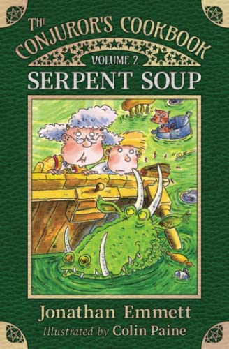 Beispielbild fr Serpent Soup (The Conjuror's Cookbook) zum Verkauf von Books Unplugged