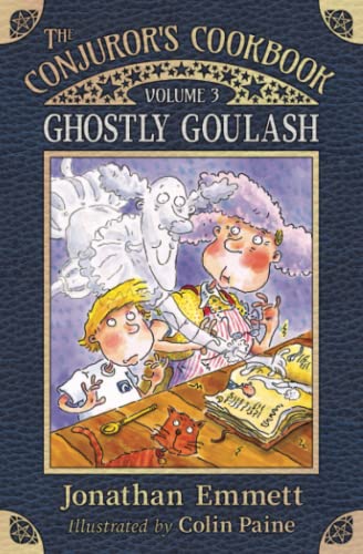 Stock image for Ghostly Goulash (The Conjurors Cookbook) for sale by Red's Corner LLC