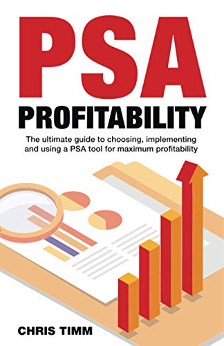 9781838111304: PSA Profitability: The ultimate guide to profitability with your PSA tool
