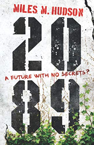 Stock image for 2089: A future with no secrets? for sale by Lucky's Textbooks