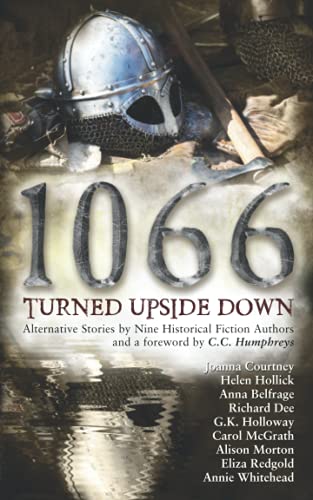 Beispielbild fr 1066 Turned Upside Down: Alternative fiction stories by nine authors zum Verkauf von Book Deals