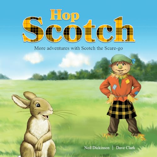 Beispielbild fr Hop Scotch [No2] - The friendly scarecrow who makes scares go away zum Verkauf von WorldofBooks