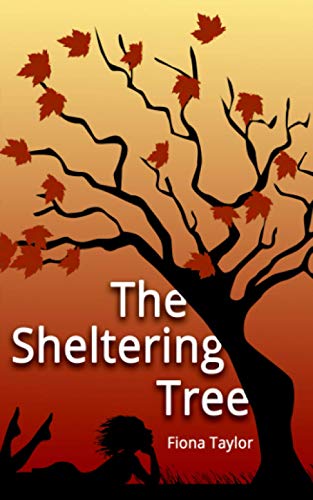 Stock image for The Sheltering Tree for sale by Lucky's Textbooks