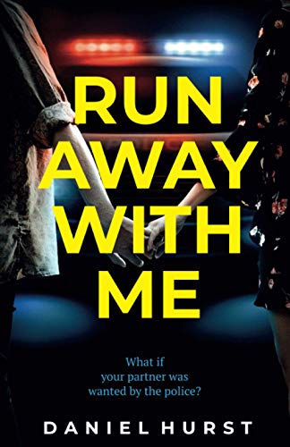 Stock image for Run Away With Me: A fast-paced psychological thriller for sale by KuleliBooks