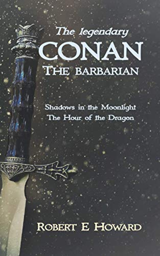 Beispielbild fr The Legendary Conan the Barbarian zum Verkauf von GreatBookPrices