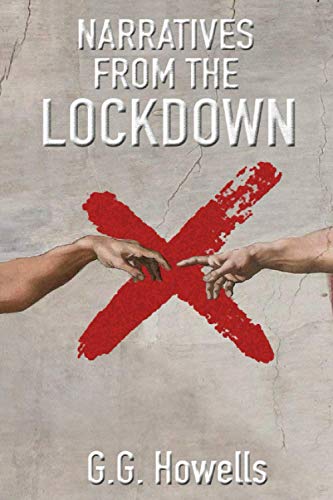 Stock image for Narratives From The Lockdown for sale by Goldstone Books
