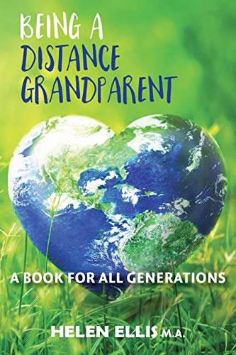 9781838167035: Being a Distance Grandparent: A Book for ALL Generations