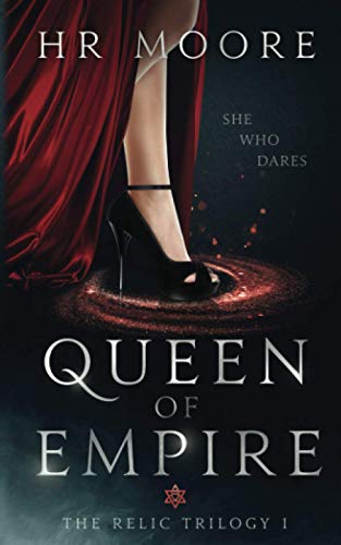Stock image for Queen of Empire (The Relic Trilogy) for sale by Half Price Books Inc.