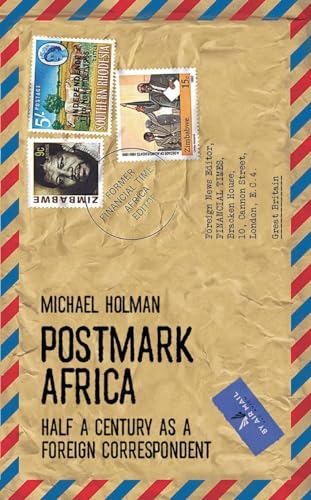 Stock image for Postmark Africa: Half a Century as a Foreign Correspondent for sale by GreatBookPrices