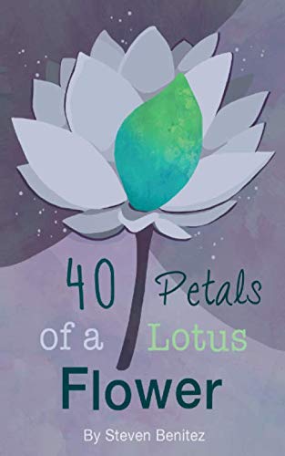 Beispielbild fr 40 Petals of a Lotus Flower: Daily Contemplations zum Verkauf von WorldofBooks