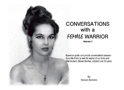 Stock image for Conversations with a Female Warrior: Vol. 1 for sale by GF Books, Inc.