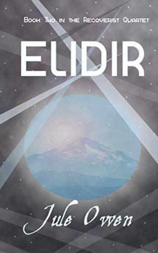 Stock image for Elidir (The Recoverist Quartet) for sale by Book Deals