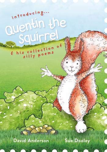 Beispielbild fr introducing. Quentin the Squirrel & his collection of silly poems zum Verkauf von AwesomeBooks