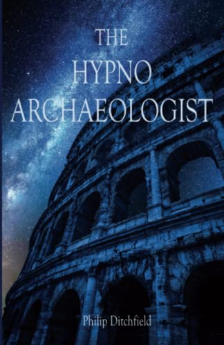 Imagen de archivo de The Hypno-Archaeologist a la venta por GreatBookPrices