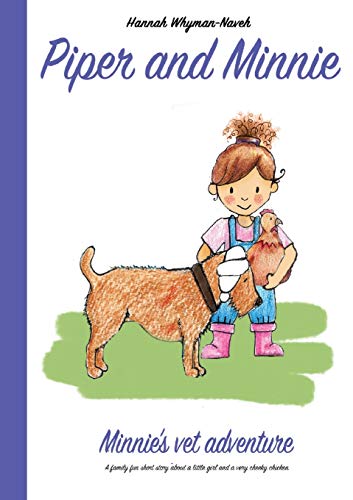 Beispielbild fr Piper and Minnie: Minnie's vet adventure: 2 zum Verkauf von WorldofBooks